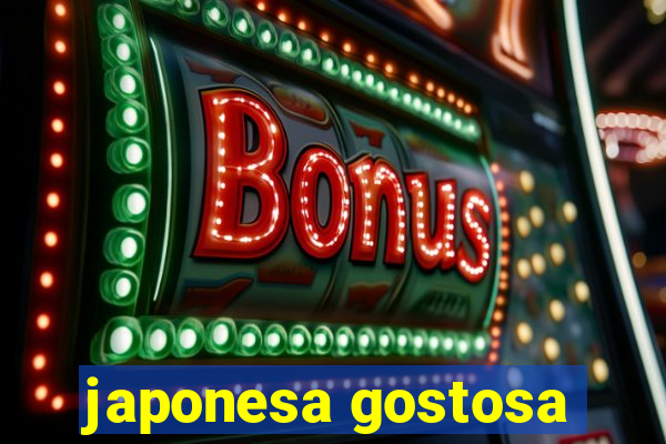 japonesa gostosa